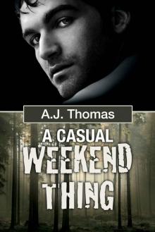 A Casual Weekend Thing (Least Likely Partnership Book 1)