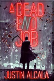 A Dead-End Job