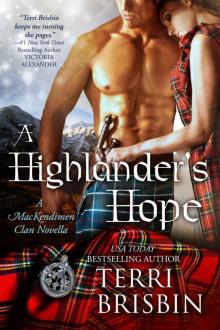 A Highlander's Hope: A MacKendimen Clan Novella