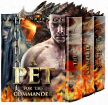 A Pet For The Commander: The Complete Series