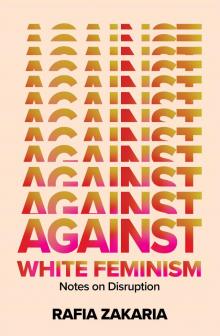 Against White Feminism