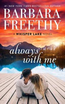 Always With Me: Whisper Lake #1