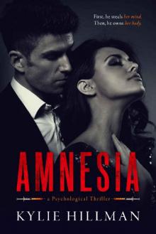 Amnesia: a psychological thriller