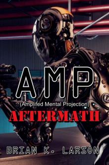 AMP- Aftermath