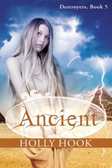 Ancient (#5 Destroyers Series)