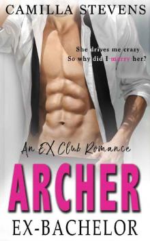 Archer~Ex-Bachelor_Ex-Club Romance