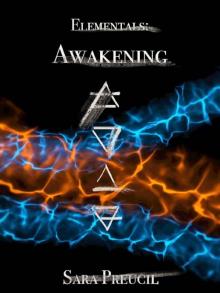 Awakening (Elementals Book 1)