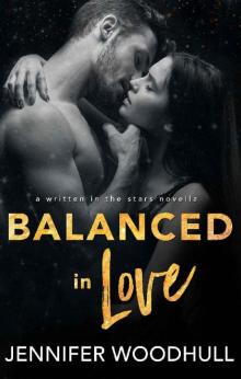 Balanced in Love (Written in the Stars Book 9)