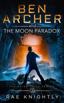 Ben Archer and the Moon Paradox