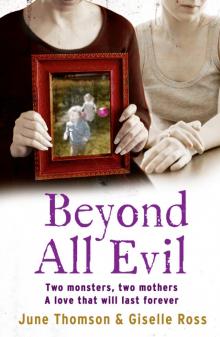 Beyond All Evil