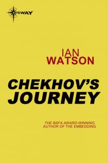 Chekhov’s Journey