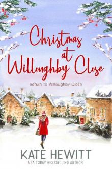 Christmas at Willoughby Close (Return to Willoughby Close Book 3)