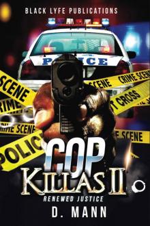 Cop Killas II