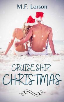 Cruise Ship Christmas: A Holiday Short