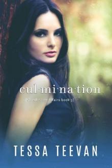 Culmination (Clandestine Affairs, #3)