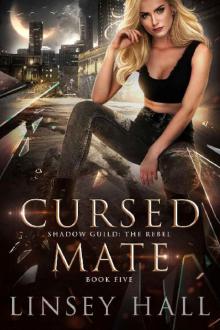 Cursed Mate (Shadow Guild: The Rebel Book 5)