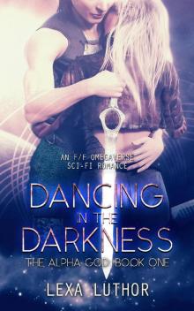 Dancing in the Darkness