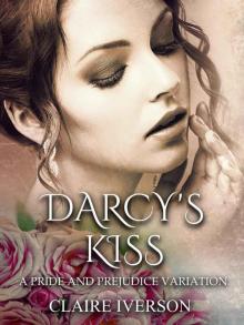 Darcy's Kiss