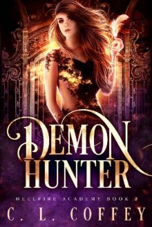 Demon Hunter (Hellfire Academy Book 2)