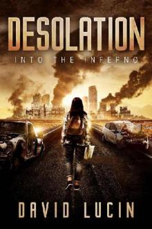 Desolation (Book 2): Into the Inferno