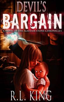 Devil's Bargain: An Alastair Stone Urban Fantasy Novel (Alastair Stone Chronicles)