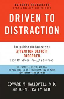 Driven to Distraction (Revised)