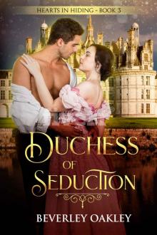 Duchess of Seduction (Hearts in Hiding Book 3)