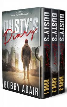 Dusty's Diary Box Set: Apocalypse Series (Books 1-3)