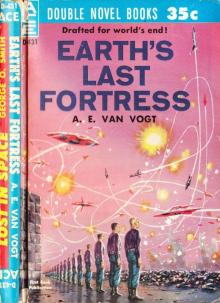 Earth's Last Fortress