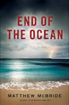 End of the Ocean