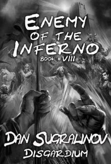 Enemy of the Inferno (Disgardium Book #8): LitRPG Series