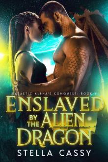 Enslaved by the Alien Dragon