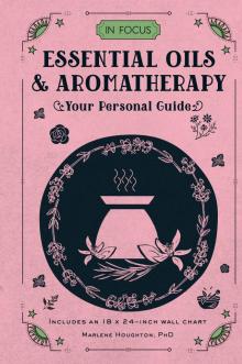 Essential Oils & Aromatherapy