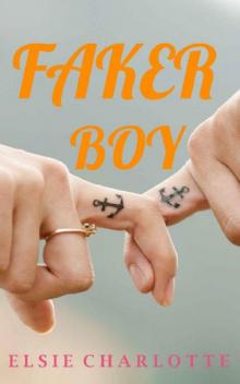 Faker Boy (Alexis Secret Book 1)