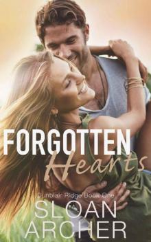 Forgotten Hearts: Dunblair Ridge Series Book One