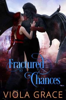 Fractured Chances
