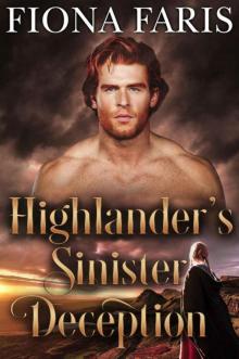 Highlander’s Sinister Deception (Scottish Medieval Highlander Romance)