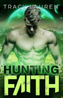 Hunting Faith (The Hunting Series Book 1)