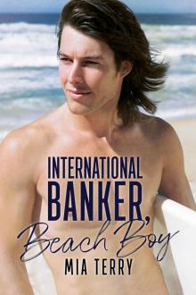 International Banker, Beach Boy