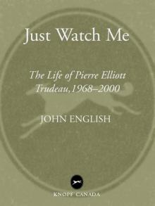 Just Watch Me