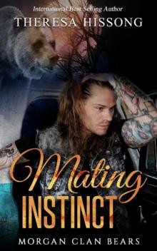 Mating Instinct (Morgan Clan Bears, Book 2)