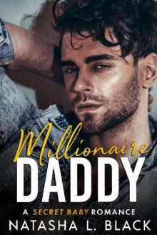 Millionaire Daddy: A Secret Baby Romance (Freeman Brothers Book 2)