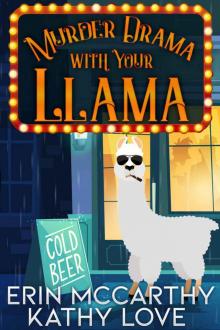 Murder Drama With Your Llama (Friendship Harbor Mysteries Book 1)