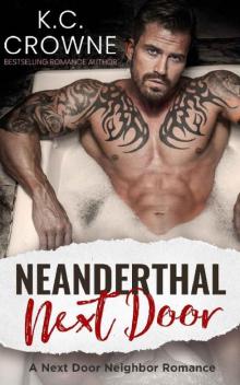 Neanderthal Next Door: Enemies to Lovers, Mountain Man Next-Door, Halloween Romance