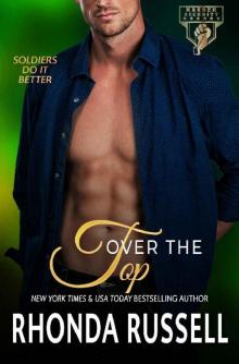 Over the Top (Ranger Security Book 2)