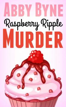 Raspberry Ripple Murder