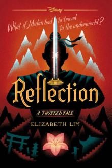 Reflection: A Twisted Tale