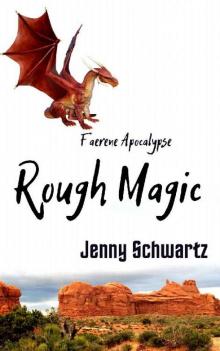 Rough Magic