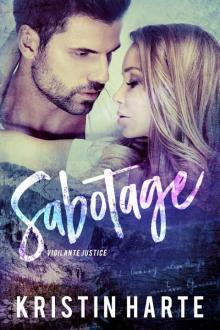 Sabotage: A Vigilante Justice Novel