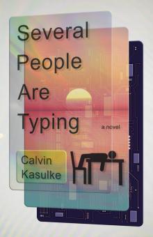 Several People Are Typing